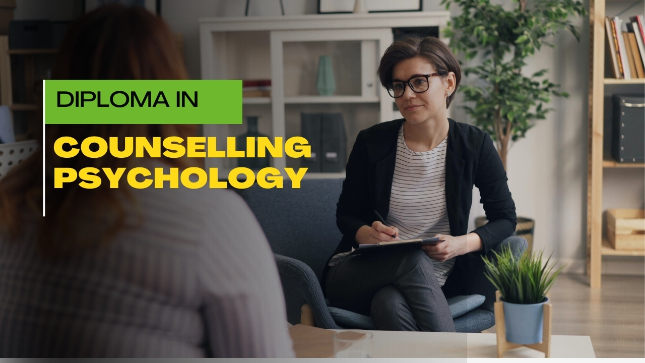 Diploma in Counseling Psychology